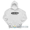 Virginity Is A Social Construct Hoodie
